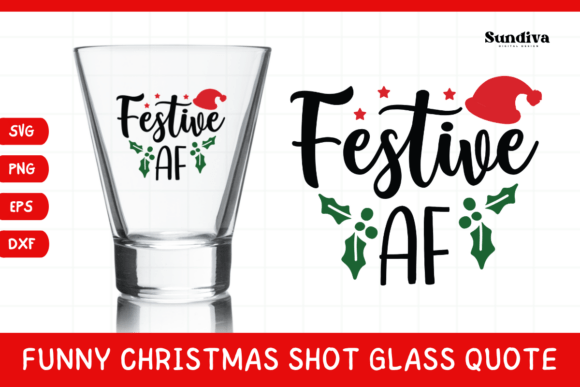 Funny Christmas Shot Glass Quote SVG 38 for Crafts & Graphics