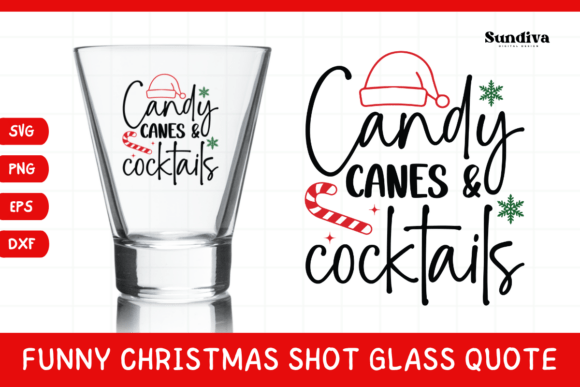 Funny Christmas Shot Glass Quote SVG 47: Graphics for Crafts-Driven Branding
