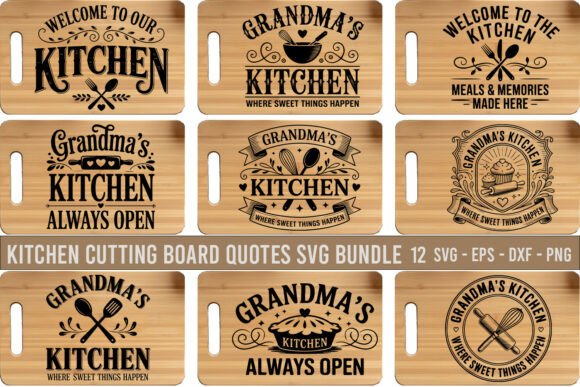 Kitchen Cutting Board Quote SVG Bundle: Graphics for Crafts