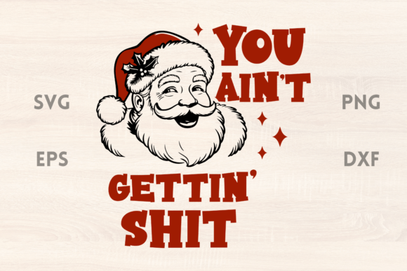 Sarcastic Santa Quote SVG: Graphics for Crafts & Holiday Branding